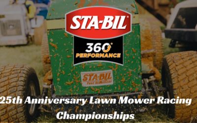STA-BIL Celebrates 25th Anniversary Lawn Mower Racing Championships With 80 MPH Weapons Of Grass Destruction